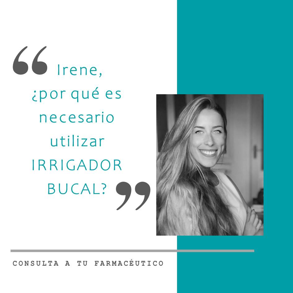 ¿Por qué utilizar irrigador bucal?